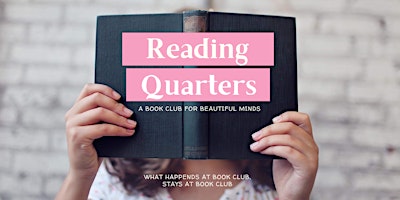 Reading Quarters: Book Club primary image