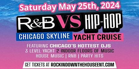 RnB Vs Hip Hop Yacht Cruise Daytime  (Chicago)