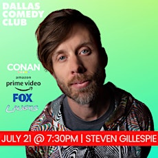 Dallas Comedy Club Presents: STEVEN GILLESPIE