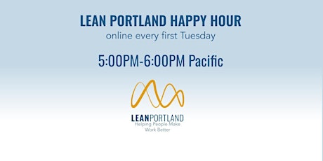Lean Portland Happy Hour: May 2024 primary image