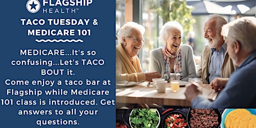 Primaire afbeelding van Taco Tuesday and Medicare 101