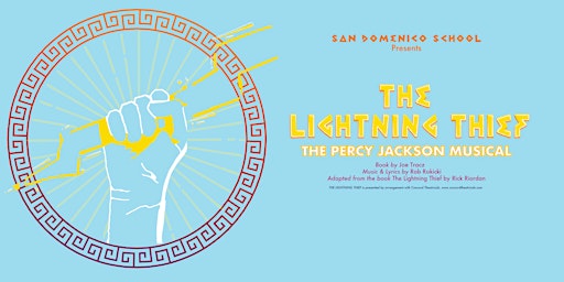 Imagem principal do evento SD MS & US Theatre Presents: THE LIGHTNING THIEF The Percy Jackson Musical