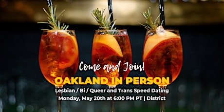 Oakland In Person Lesbian / Bi / Queer and Trans Speed Dating