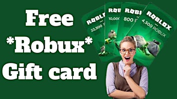 ✼[LEGIT METHOD]✼Free Roblox ^Gift Card Codes 2024 !! Unused Robux Gift Card primary image