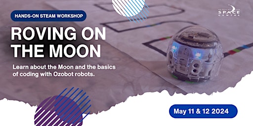 Imagem principal do evento Roving on the Moon: STEAM Workshops (May 12)