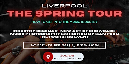 Primaire afbeelding van Access All Areas "How To Get Into The Music Industry?" Tour - Liverpool