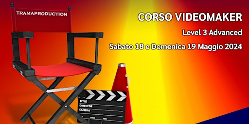 Corso Videomaker Level 03 Advanced primary image