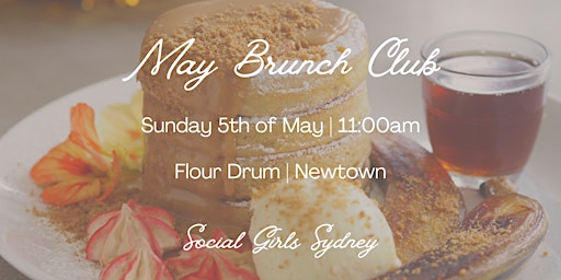 Imagem principal do evento May Brunch Club | Social Girls x Flour Drum
