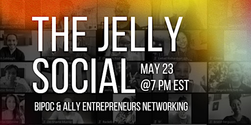Imagem principal de The Jelly Social - Business Networking June 2024 Edition