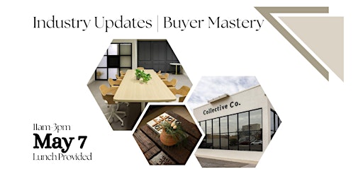 Imagem principal do evento Industry Updates |  Buyer Mastery