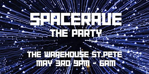 Imagem principal do evento SPACERAVE - The Party