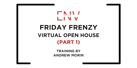 Virtual Open House (PART 1)