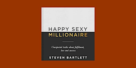 [EPub] download Happy Sexy Millionaire: Unexpected Truths about Fulfillment