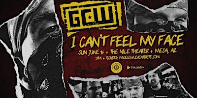 GCW+Presents+%22I+CAN%27T+FEEL+MY+FACE%22+2024