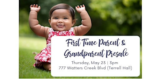 Imagem principal do evento 1st TIME PARENT/GRANDPARENT PRESALE JBF McK/Allen/Frisco May 23, 3pm-8pm