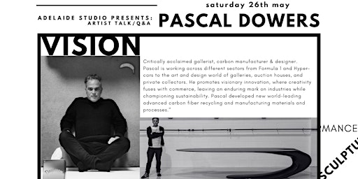 Imagen principal de Adelaide Studio presents: Design &  Arts Entrepreneur Pascal Dowers