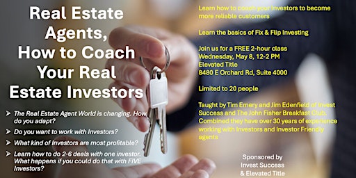 Immagine principale di Real Estate Agents - How To Coach Your Real Estate Investors 