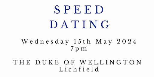 Imagem principal do evento Speed Dating Event at The Duke Of Wellington Lichfield