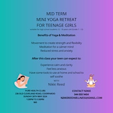 Mid Term Mini Yoga Retreat for Teenage Girls