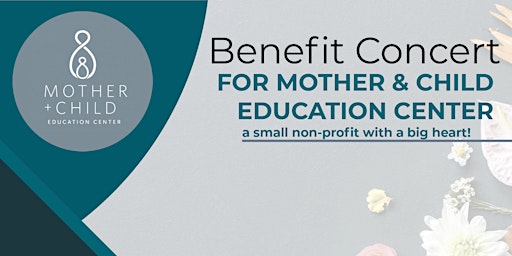 Primaire afbeelding van Mother + Child Benefit Concert