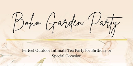 Boho Garden Tea Party