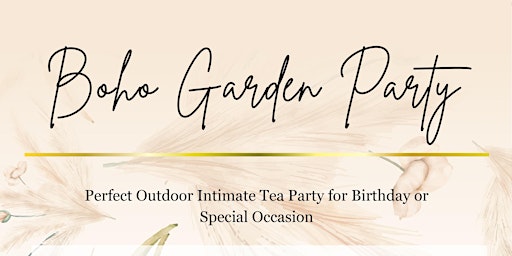 Hauptbild für Boho Garden Tea Party