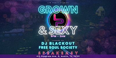 LAN Party Presents: Grown and Sexy 2 primary image