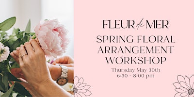 Spring Floral Arranging Class for Beginners primary image