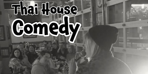 Stand Up Comedy Night at Thai House  primärbild