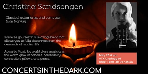 Imagem principal do evento Concert in the Dark with Norwegian Classical Guitarist Christina Sandsengen