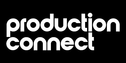Hauptbild für Production Connect: May Event