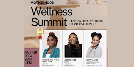 3rd Annual Motherhood Wellness Summit