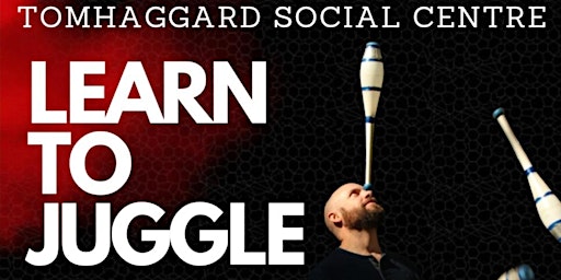 Imagem principal do evento Learn to Juggle