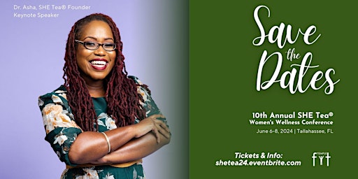 10th Annual SHE Tea®: Women's Wellness Conference primary image