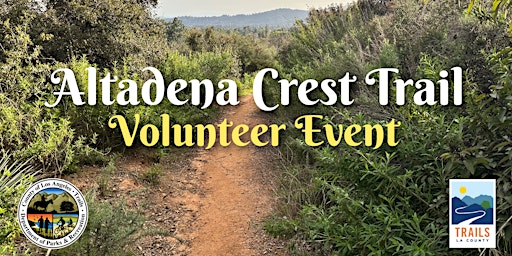 Hauptbild für Altadena Crest Trail — Volunteer Event