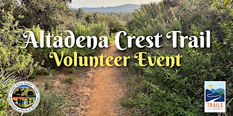 Altadena Crest Trail — Volunteer Event
