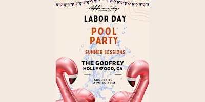 Hauptbild für LABOR DAY PARTY - FRIDAY @ The Godfrey Hotel