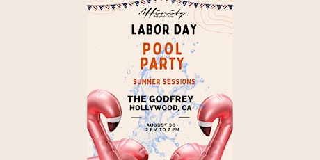 LABOR DAY PARTY - FRIDAY @ The Godfrey Hotel