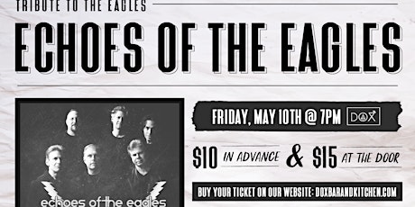Echos of the Eagles - A Tribute to the Eagles