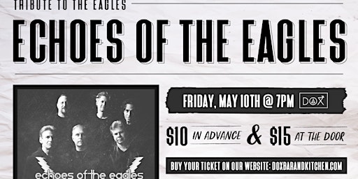 Imagem principal do evento Echos of the Eagles - A Tribute to the Eagles