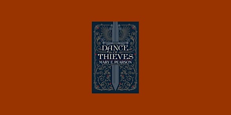 download [Pdf] Dance of Thieves (Dance of Thieves, #1) By Mary E. Pearson F
