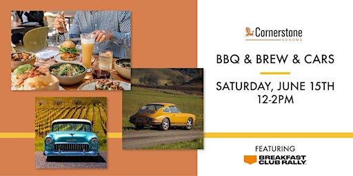 Imagem principal do evento BBQ & Brew & Cars  at Cornerstone Sonoma