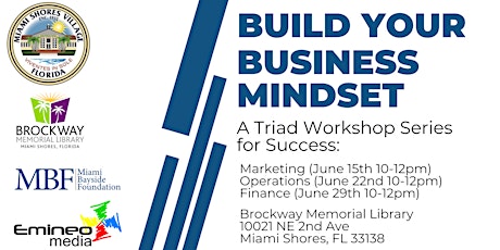 Build Your Business Mindset: A Triad Workshop Series for Success