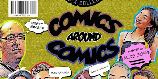Imagem principal do evento COMICS AROUND COMICS - A Comedy Show on Free-Comic-Book Day