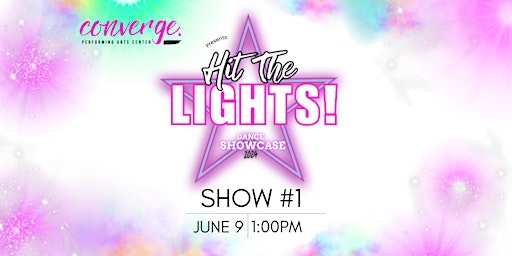 Hauptbild für Hit the Lights:  Show 1