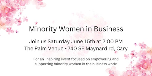 Imagem principal do evento Minority Women in Business Networking Event