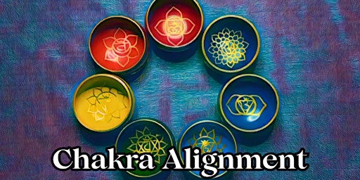 Chakra Alignment - Online Sound Bath Experience primary image