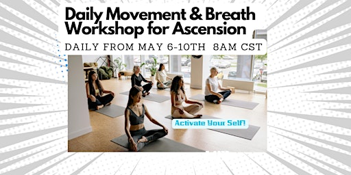 Hauptbild für TF Daily Movement & Breath - workshop for Ascension