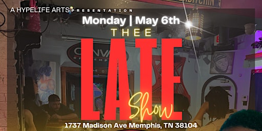 Imagem principal do evento "Thee Late Show: Comedy Open Mic" at Canvas of Memphis