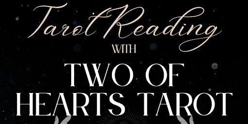 Primaire afbeelding van May Tarot Night with Two of Hearts Tarot at The Studio!